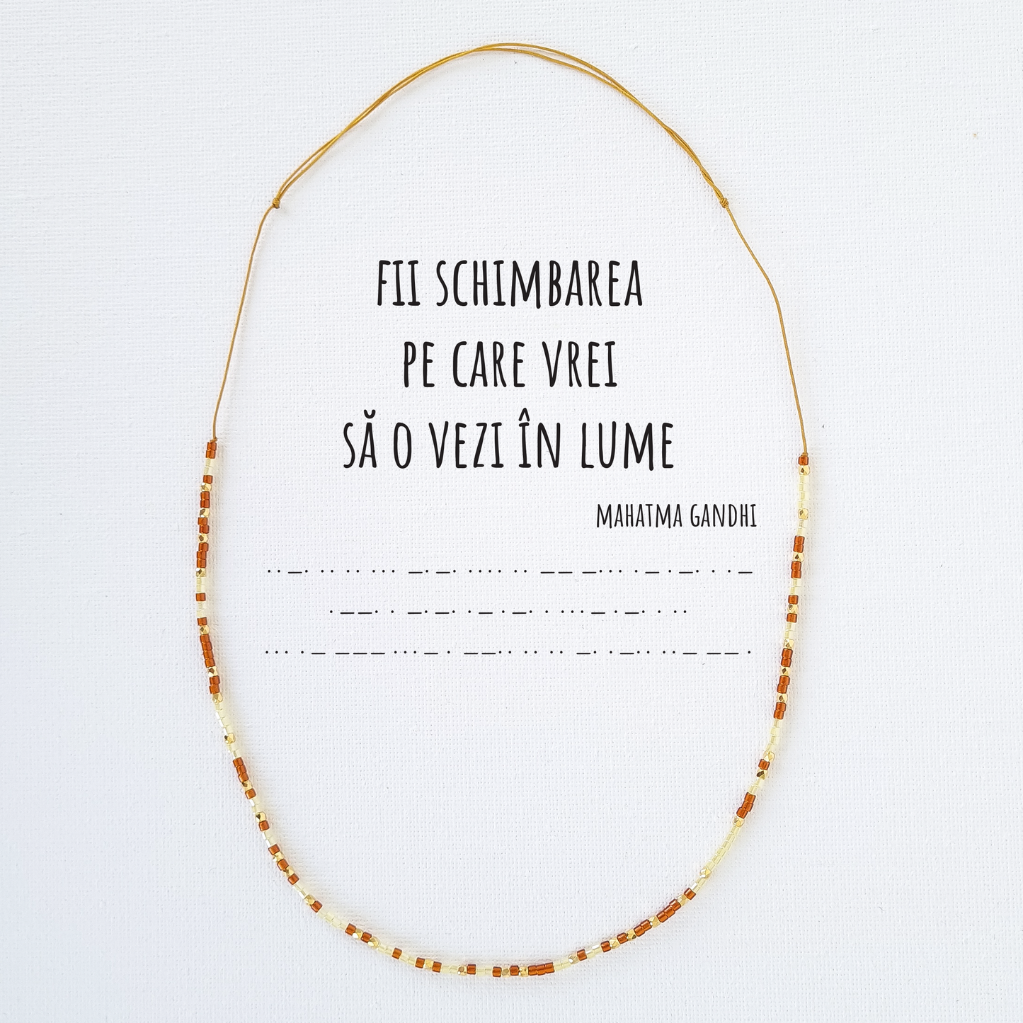 Colier "Fii schimbarea pe care vrei sa o vezi in lume"