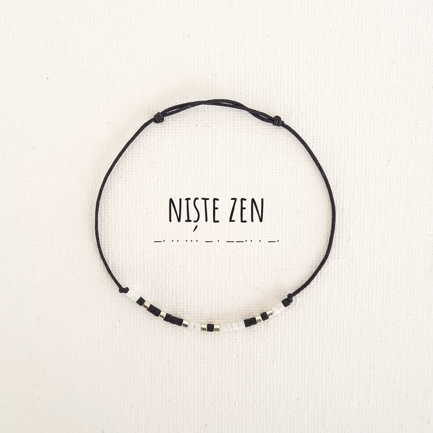 Bratara "Niste ZEN"
