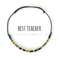 Bratara "Best Teacher", in cod Morse
